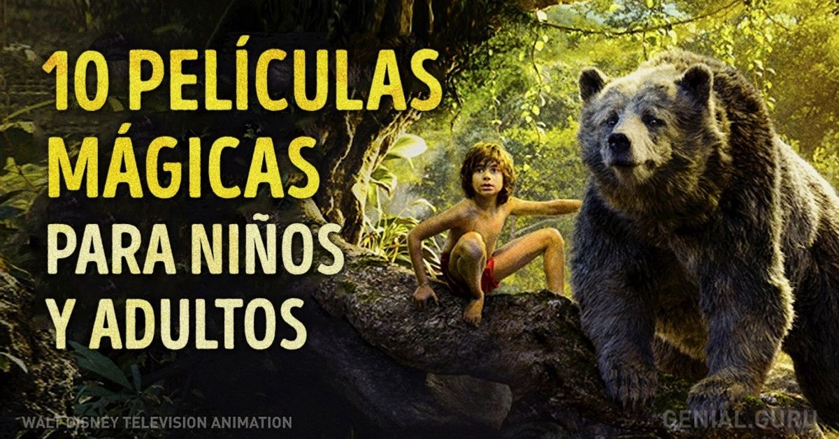 10 Películas mágicas que enamorarán a niños y adultos