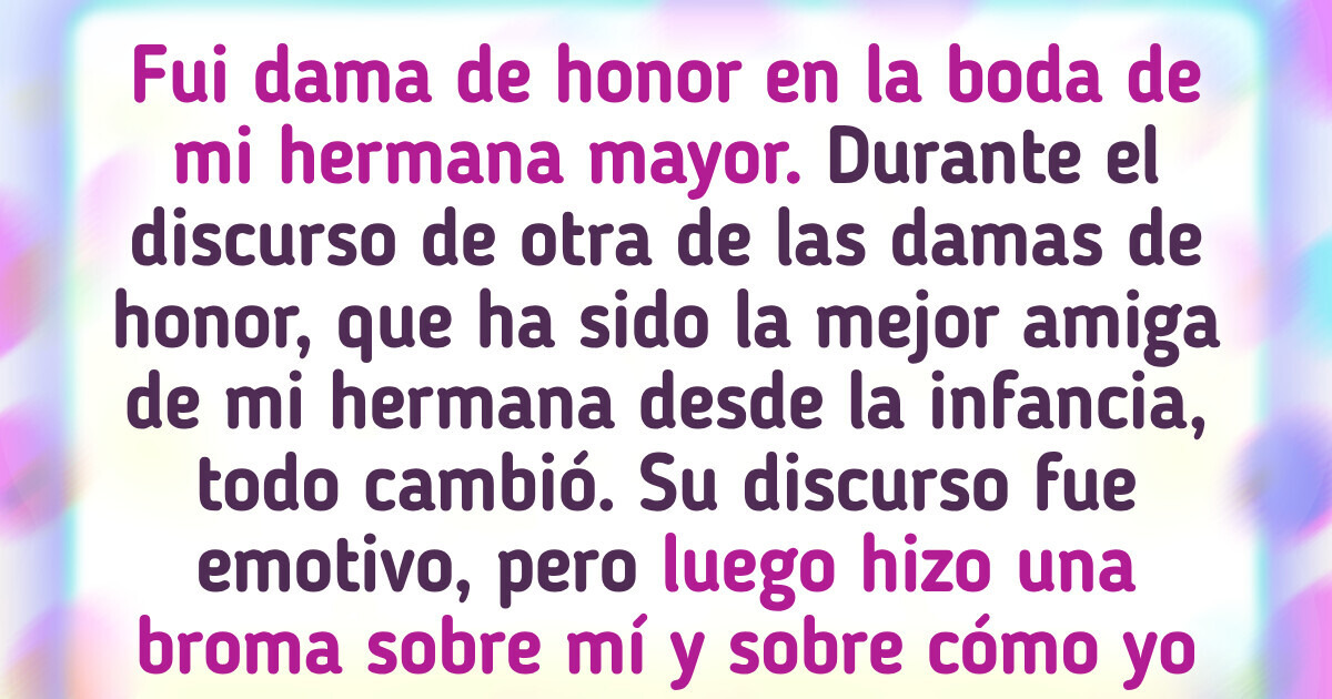 Me fui de la boda de mi hermana después de que su dama de honor me humillara