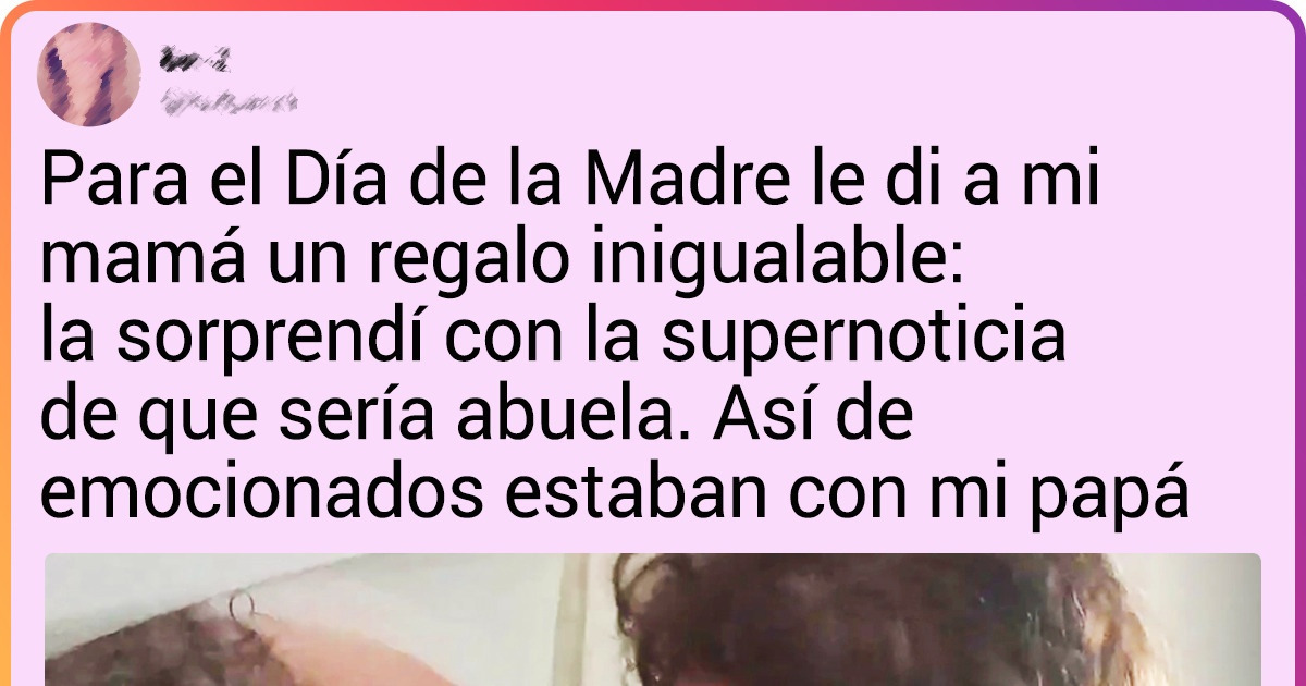 18 Hijos a los que no les alcanzan las palabras para agradecer y enaltecer lo especiales que son sus madres
