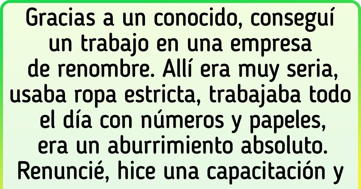 19 Personas que demostraron que es posible cambiar de trabajo y ser más feliz a cualquier edad