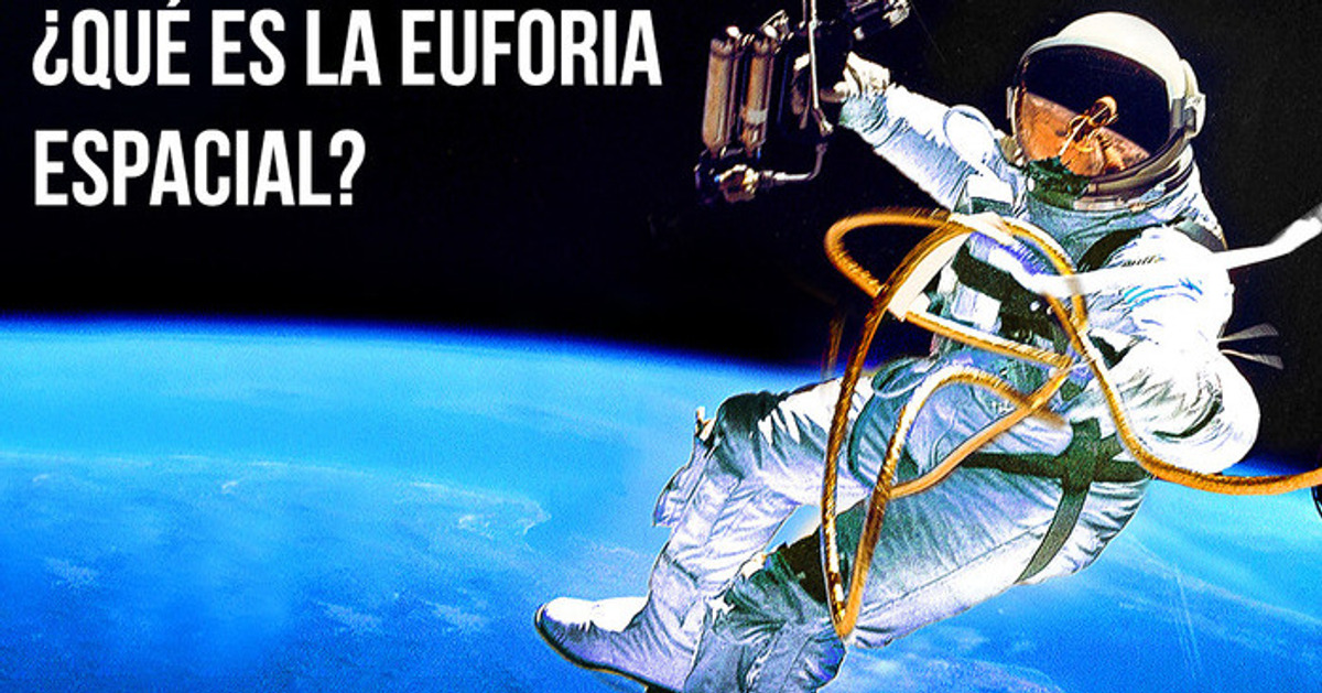 Los astronautas experimentan una felicidad extrema en el espacio, y eso es un problema grave Los astronautas experimentan una felicidad extrema en el espacio, y eso es un problema grave