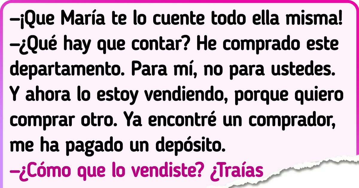 Una historia de cómo un problema de vivienda reveló el verdadero carácter de una familia