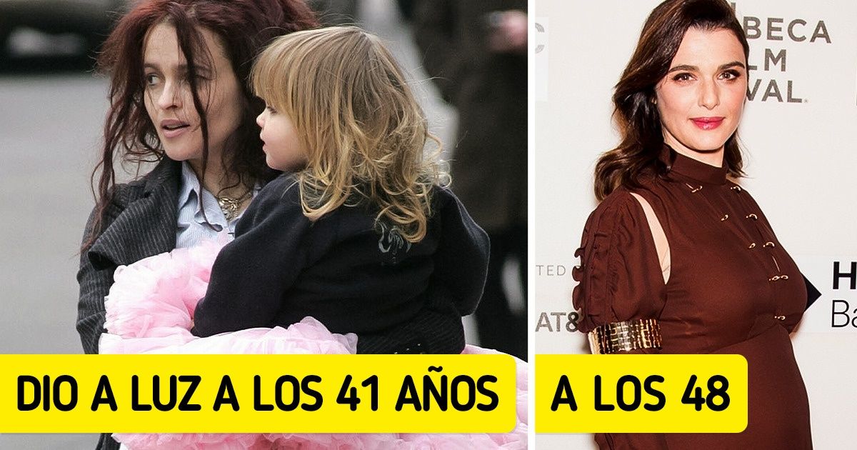 11 Famosas a quienes no les importaron los estereotipos y se convirtieron en madres después de los 40