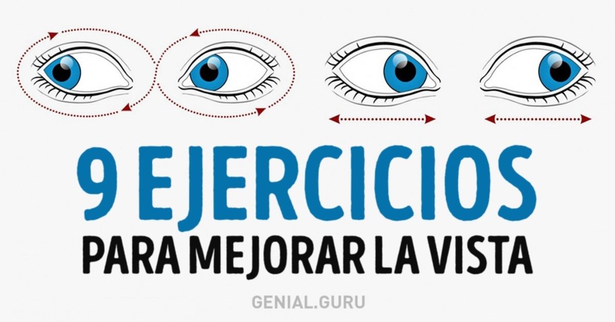 9 Ejercicios que te ayudarán a mejorar la vista