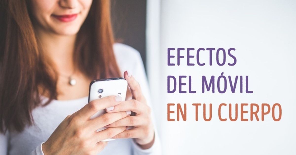 Los efectos que causan los teléfonos móviles en tu cuerpo