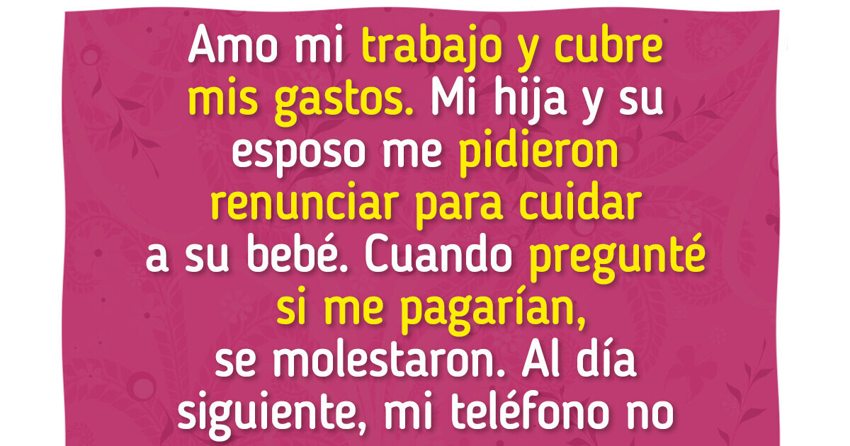 Me niego a hacerme cargo de mi nieto, no soy una niñera gratis