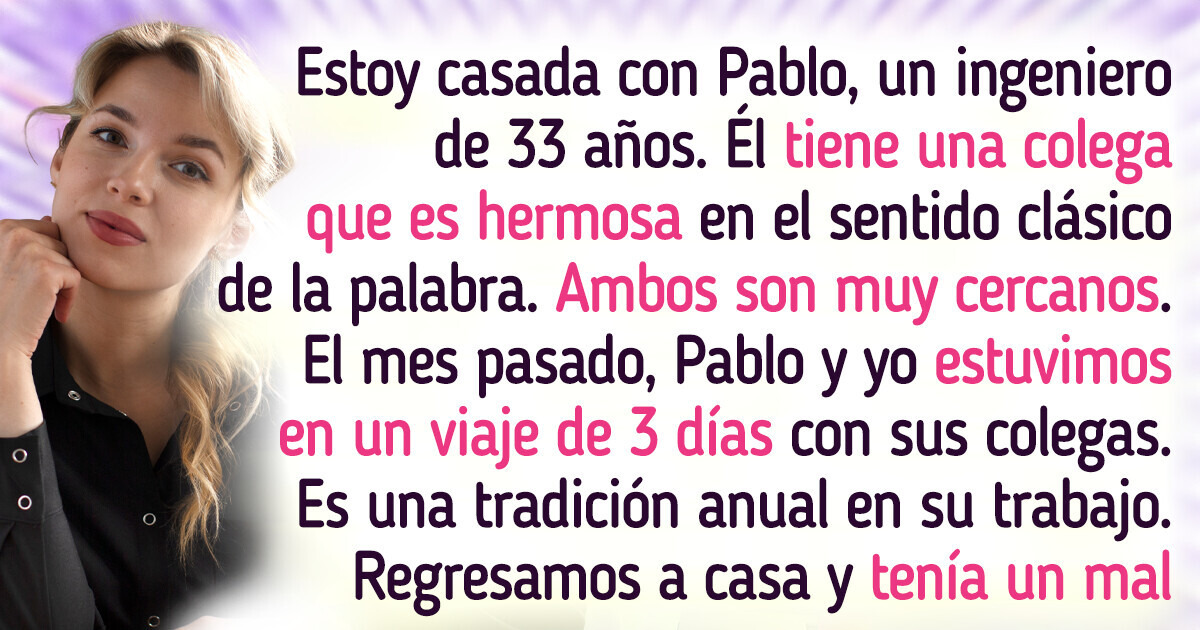 No me gusta la relación entre mi esposo y su compañera de trabajo, necesito un consejo urgente