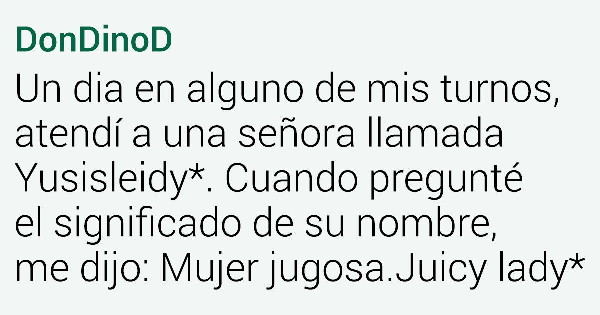 21+ Usuarios de Reddit comparten los nombres más extraños que han escuchado en su vida 21+ Usuarios de Reddit comparten los nombres más extraños que han escuchado en su vida