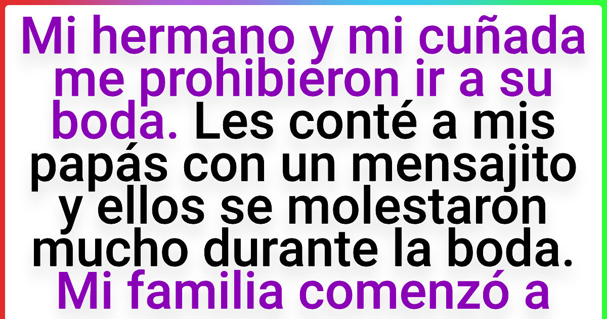 Arruiné por accidente la boda de mi hermano con un mensaje de WhatsApp