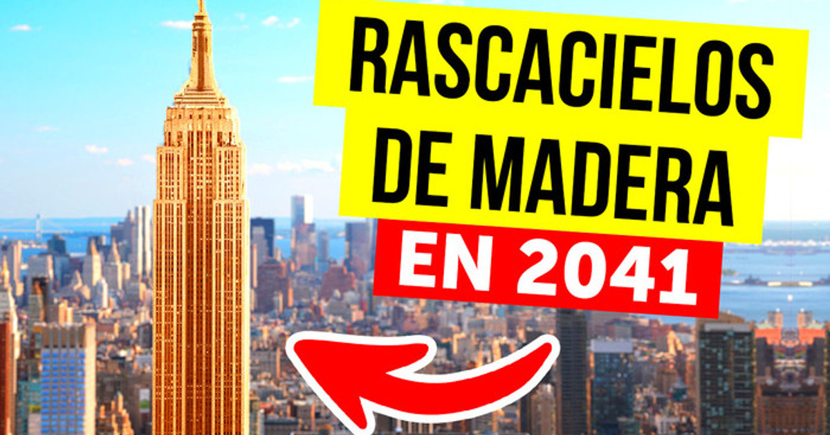 Construir un rascacielos de madera es una gran idea, y esta es la razón Construir un rascacielos de madera es una gran idea, y esta es la razón
