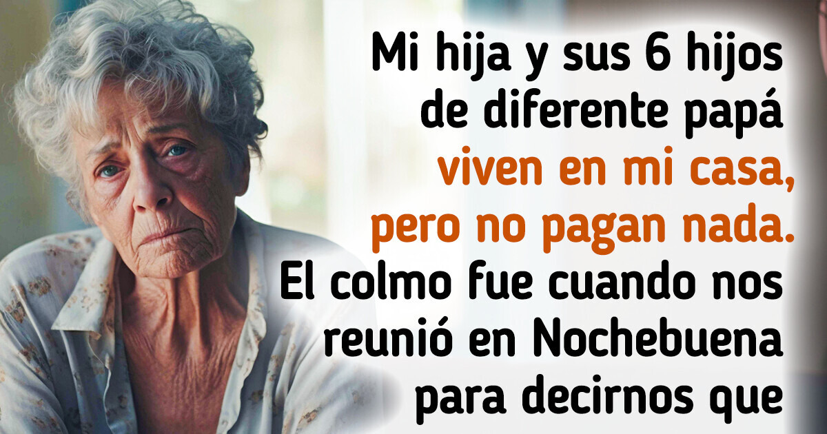 Por qué eché a mi hija y a sus seis hijos y no me arrepiento Por qué eché a mi hija y a sus seis hijos y no me arrepiento