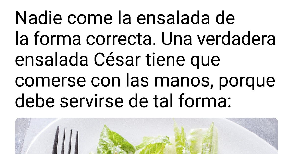 15+ Populares platillos que hemos preparado y comido incorrectamente toda la vida 15+ Populares platillos que hemos preparado y comido incorrectamente toda la vida