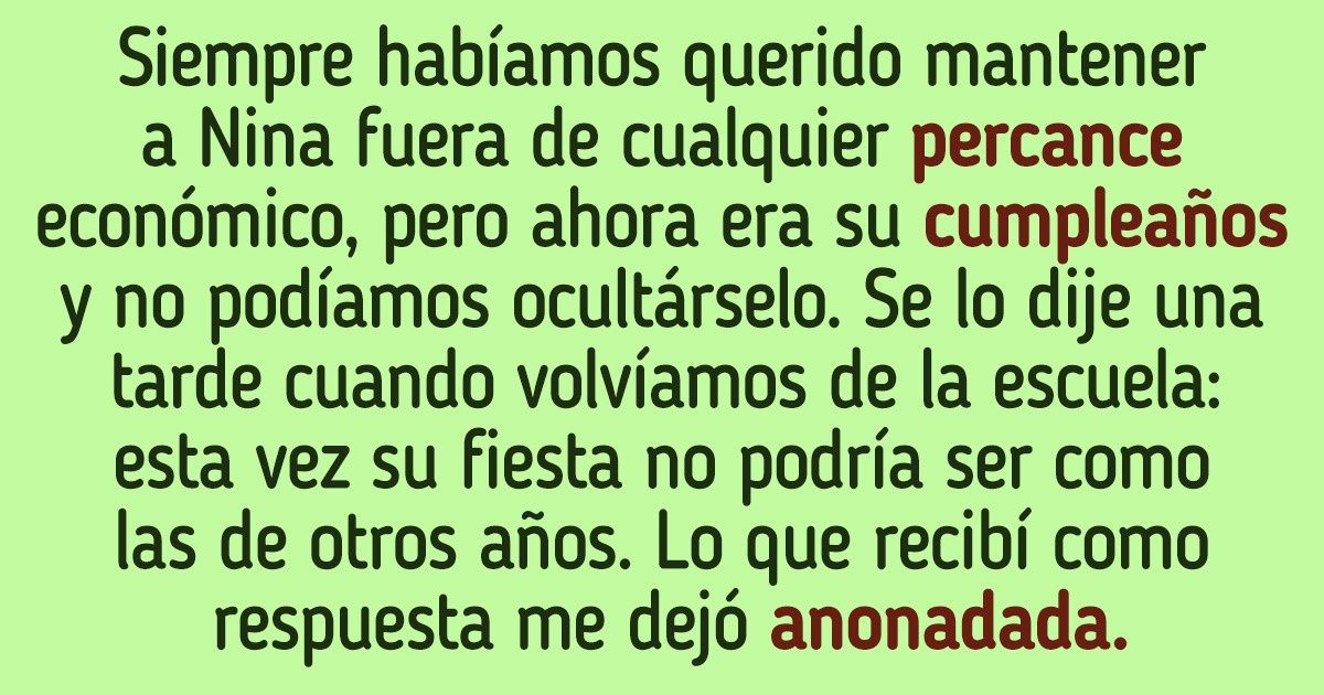Una historia sobre cómo el festejo de cumpleaños de una niña se vuelve un aprendizaje para sus padres Una historia sobre cómo el festejo de cumpleaños de una niña se vuelve un aprendizaje para sus padres