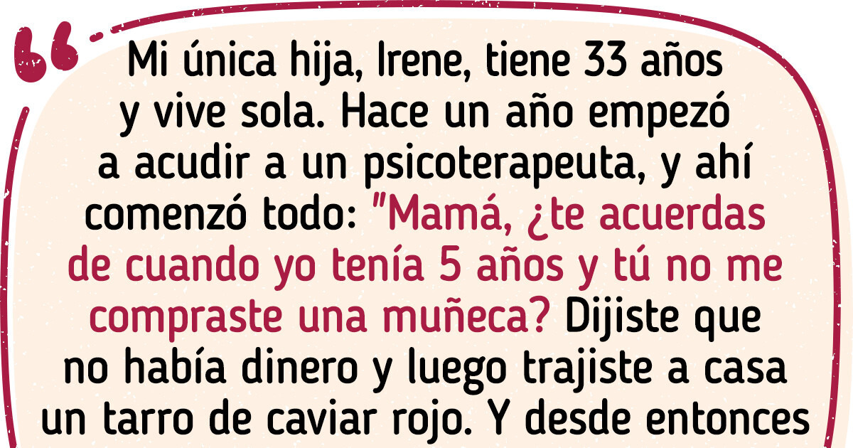 Mi Hija Adulta Me Inculpa De Todos Sus Fracasos, Pero Estoy Convencida ...