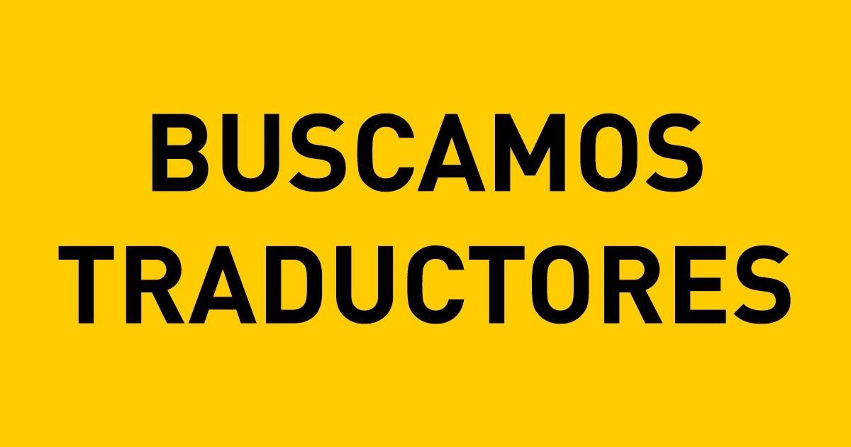 Buscamos tradutores de Espanhol e Português