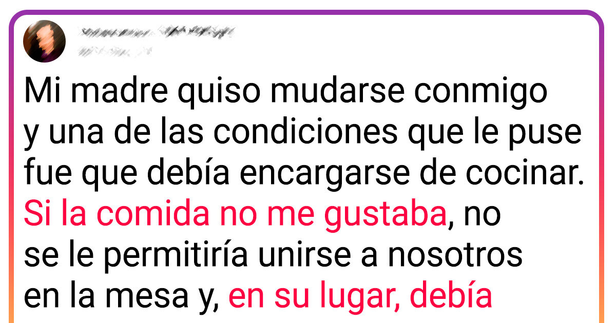 Mujer establece condiciones impensables para que su madre viva en su casa