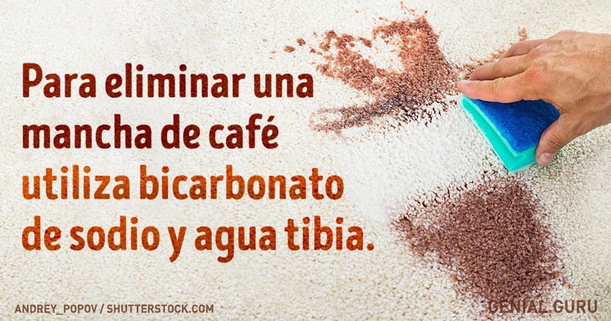 14 Formas de eliminar manchas con lo que tengas a la mano