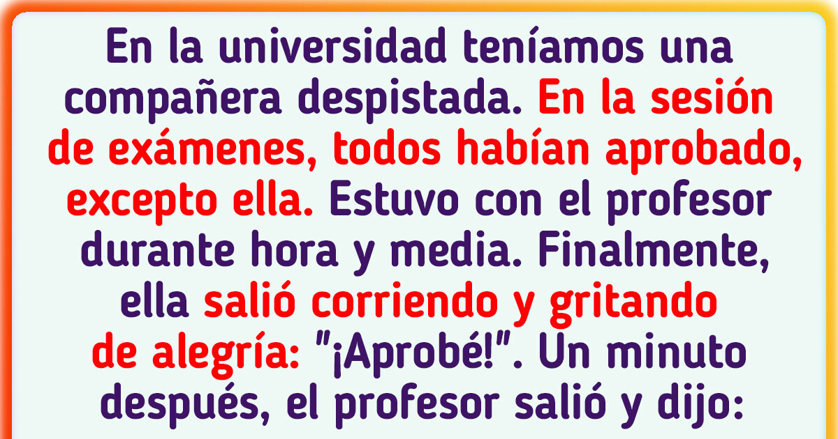 15 Lecciones que los profesores dejaron grabadas en sus alumnos 15 Lecciones que los profesores dejaron grabadas en sus alumnos