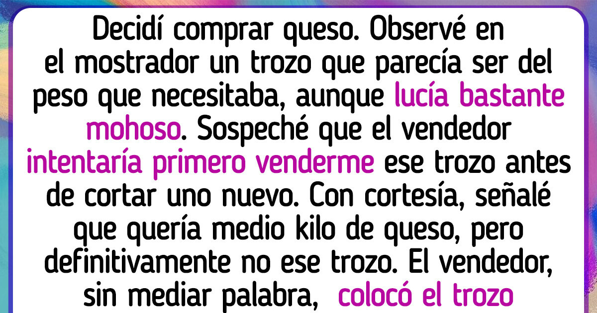 15 Historias que demuestran cómo las experiencias más sorprendentes se pueden encontrar incluso en una visita a la tienda 15 Historias que demuestran cómo las experiencias más sorprendentes se pueden encontrar incluso en una visita a la tienda