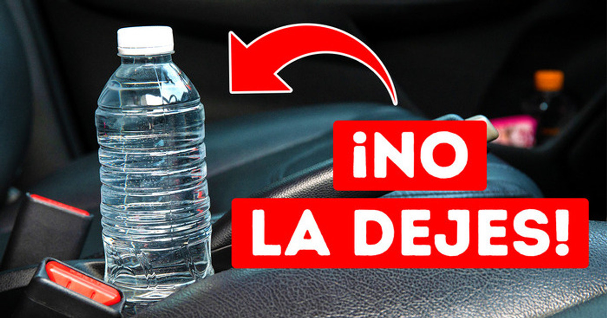 Si dejaste una botella de plástico en el auto, no bebas de ella