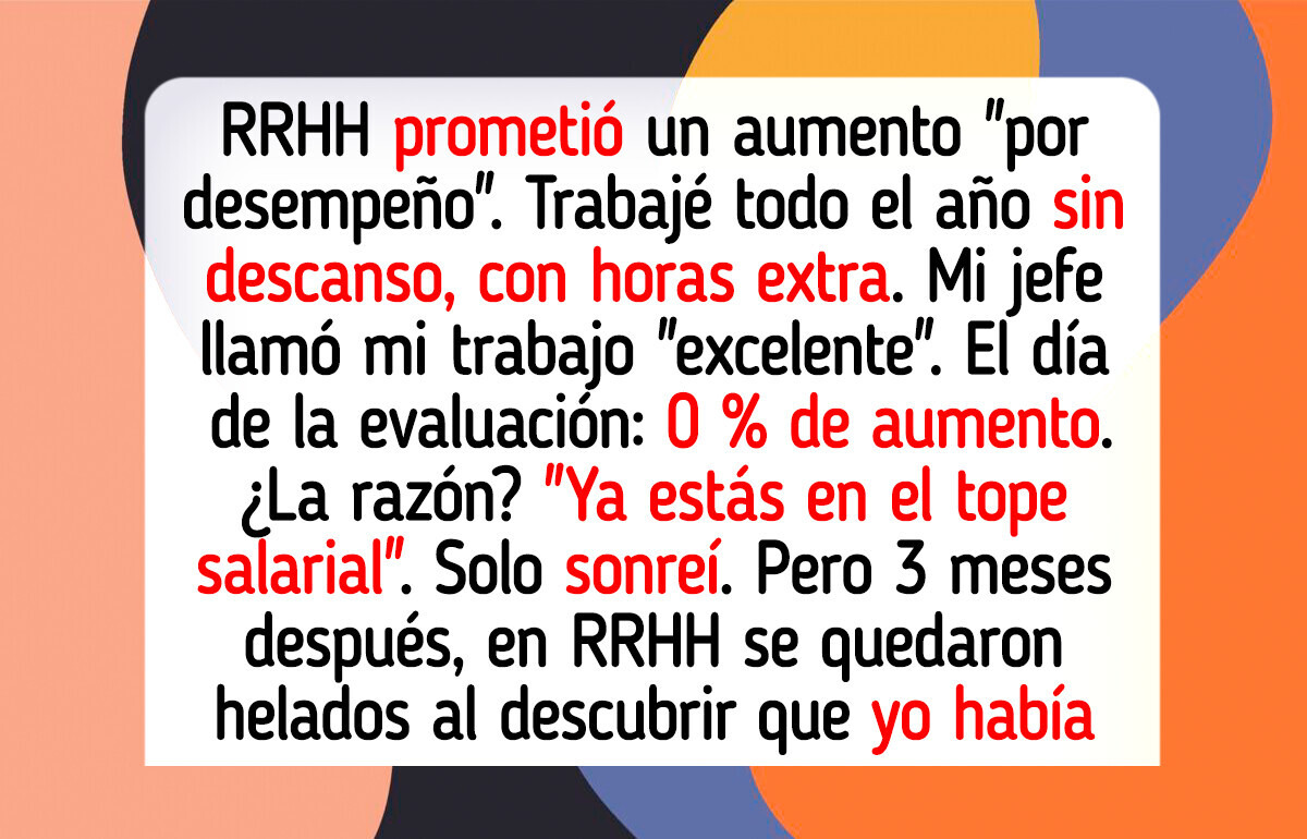 Me explotaron un año entero con promesas falsas... y mi renuncia fue la venganza más épica