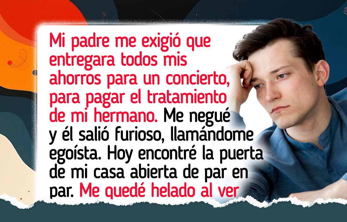 Me niego a ayudar a mi hermano, utilizando el dinero de mi concierto