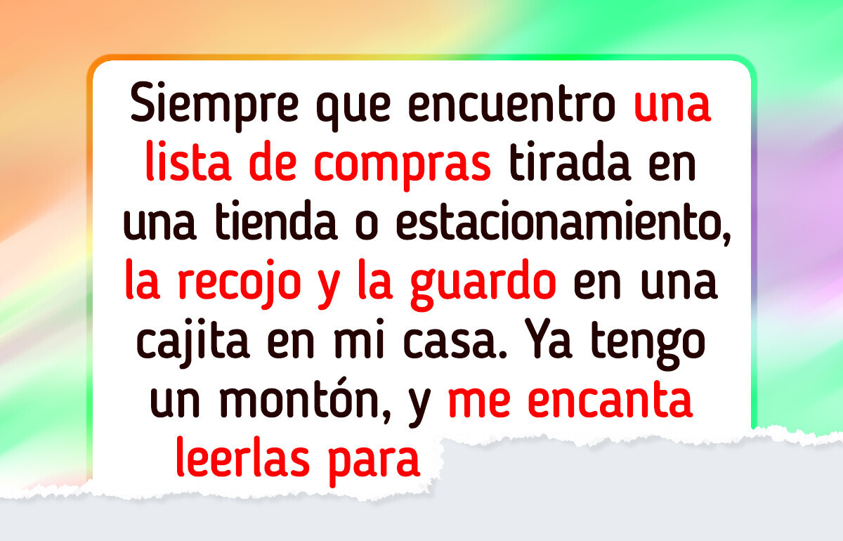 Esta persona guarda listas de compras ajenas y no sabes si es una invasión a la privacidad o un acto de ternura Esta persona guarda listas de compras ajenas y no sabes si es una invasión a la privacidad o un acto de ternura