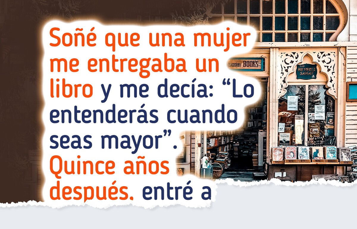 15 Insólitos relatos de usuarios a los que un sueño les adelantó un evento de la vida real 15 Insólitos relatos de usuarios a los que un sueño les adelantó un evento de la vida real