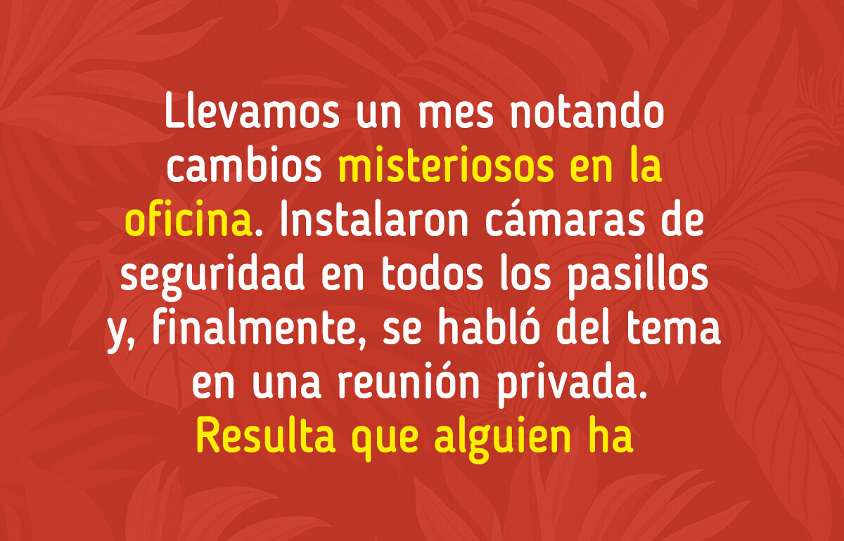 13 Empleados que viven más drama en la oficina que en Netflix