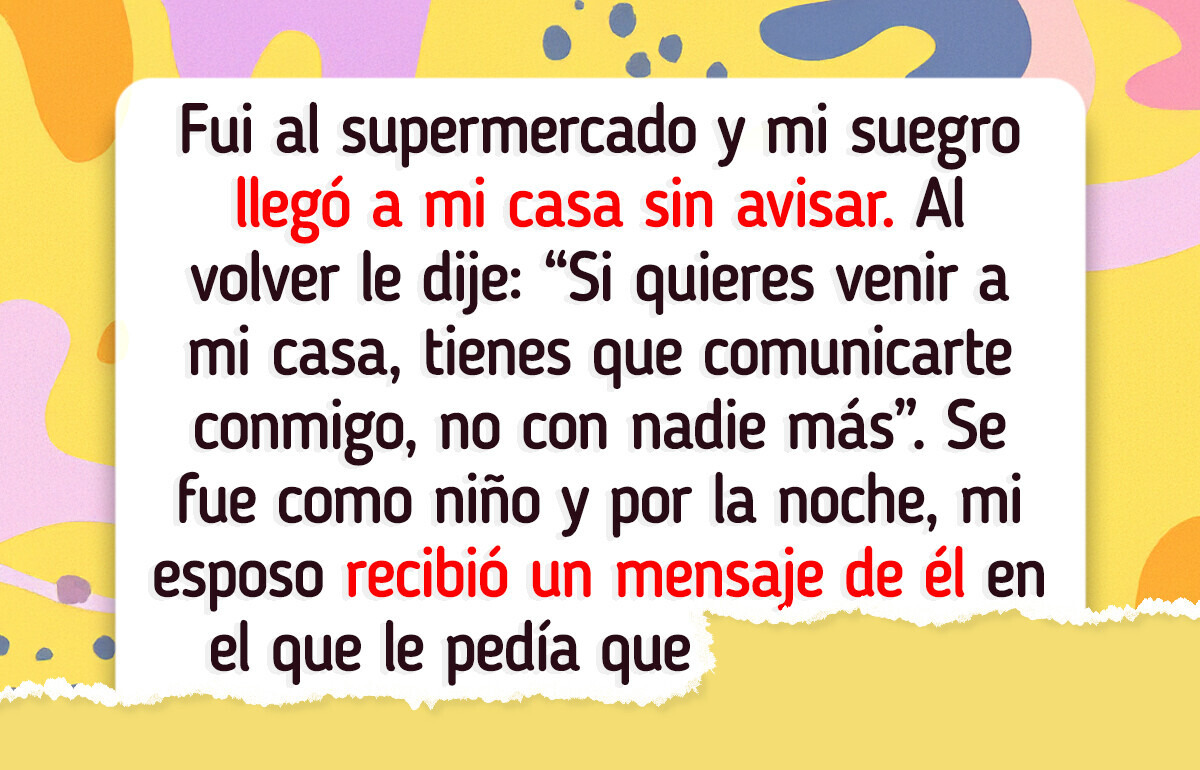 Le pedí a mi suegro que respetara mi hogar y solo demostró que la edad no da madurez Le pedí a mi suegro que respetara mi hogar y solo demostró que la edad no da madurez