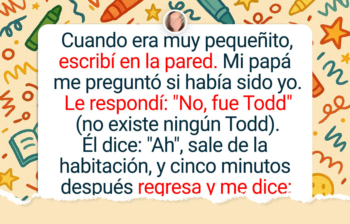 19 Mentiras piadosas que los hijos inventaron para sorprender a sus padres