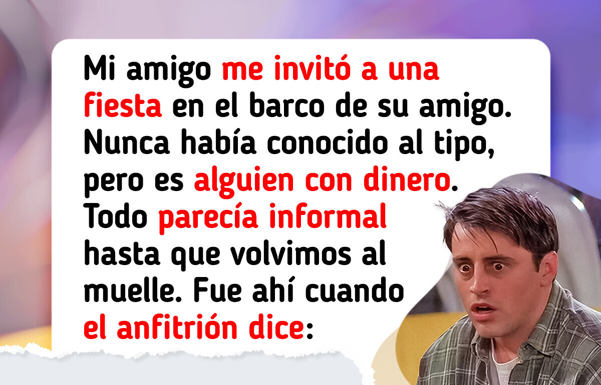 Fui a una fiesta en un yate a la que nadie me dijo que debía pagar al final y terminé endeudado