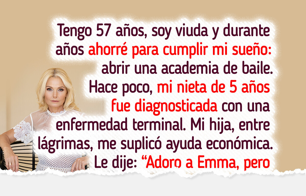 Me duele en el alma, pero no voy a renunciar al sueño de mi vida, ni siquiera por salvar a mi nieta
