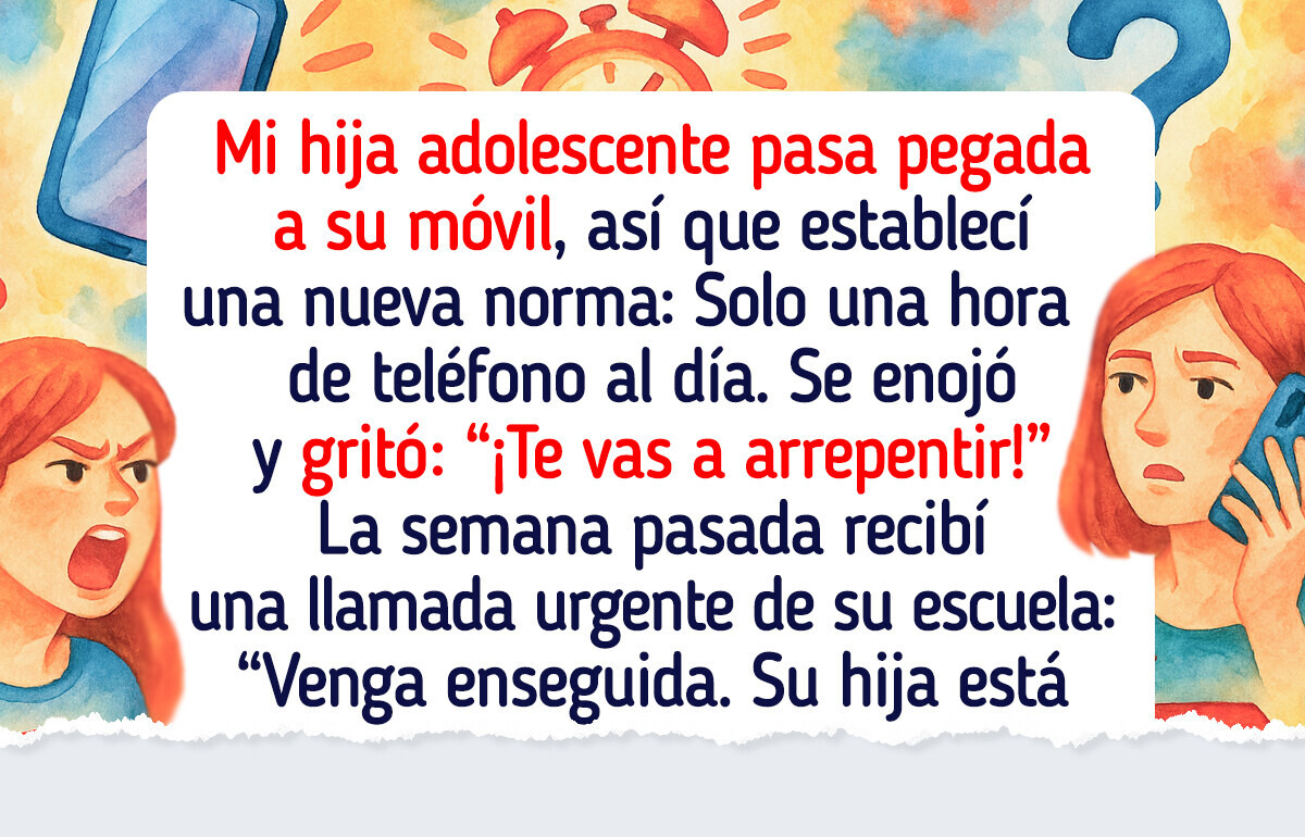 Controlar el celular de mi hija desató un problema mayor, ¿La llevé al límite?