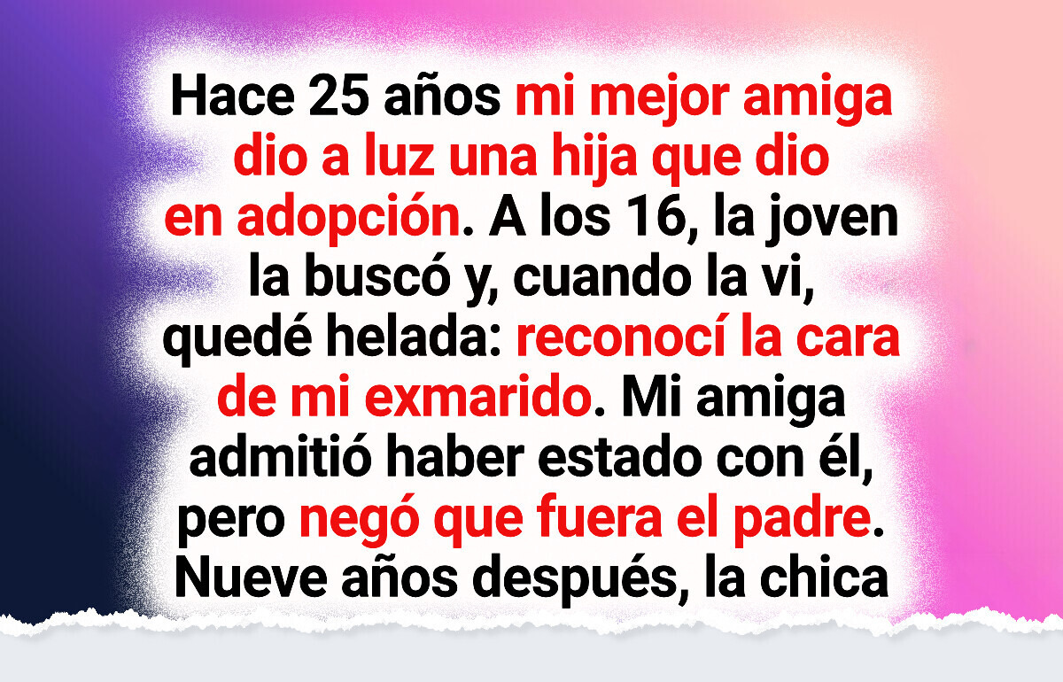 Su hija del pasado me hizo confrontar a mi amiga: ¿Tuvo un hijo con mi ex?