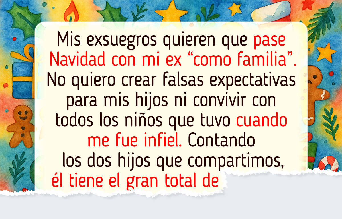 ¿Soy yo la mala por no querer a mi ex y sus otros hijos en mi Navidad?