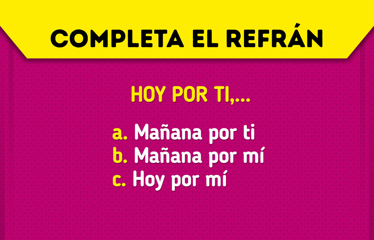 Si logras responder correctamente estos 18 refranes, mereces un diploma de sabiduría popular Si logras responder correctamente estos 18 refranes, mereces un diploma de sabiduría popular