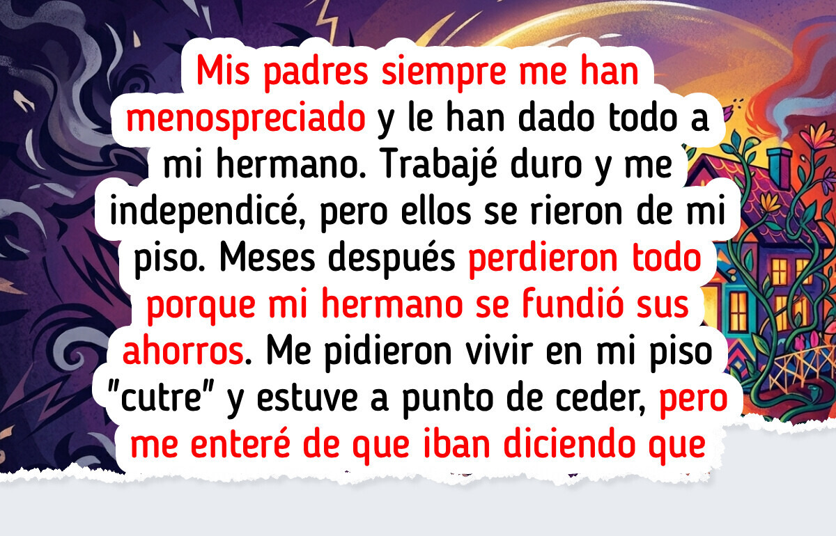 Me niego a que mi casa sea el refugio de los padres que nunca creyeron en mí y mi llamaron “fracasada”