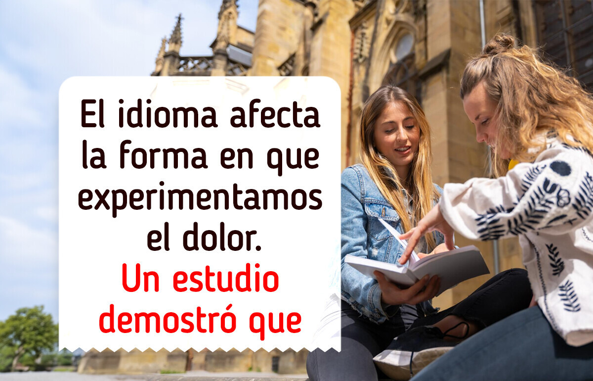 8 Maneras en que el idioma puede moldear tu forma de amar, pensar y decidir sin que lo sepas 8 Maneras en que el idioma puede moldear tu forma de amar, pensar y decidir sin que lo sepas