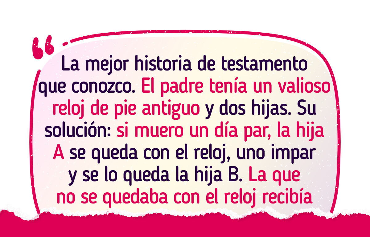17 Veces en las que la lectura de un testamento terminó en un giro inesperado