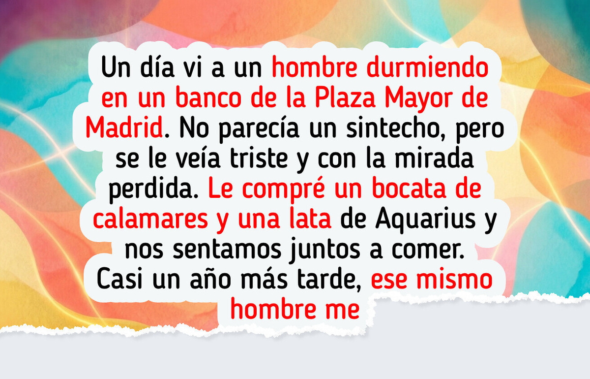 10 Actos de bondad que el tiempo devolvió convertidos en un auténtico milagro