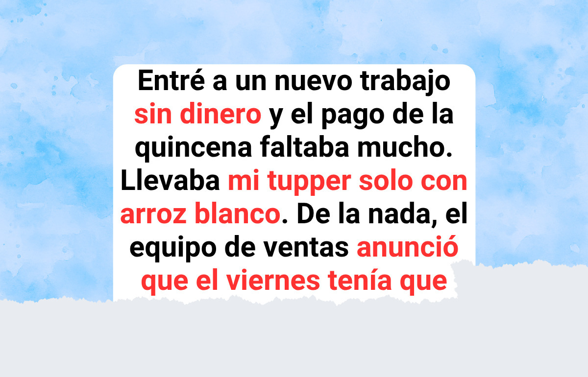 15 Veces que un gesto de bondad en la oficina salvó a alguien de salir corriendo
