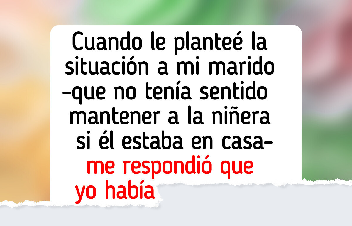 Me niego a trabajar full time mientras mi marido no hace nada