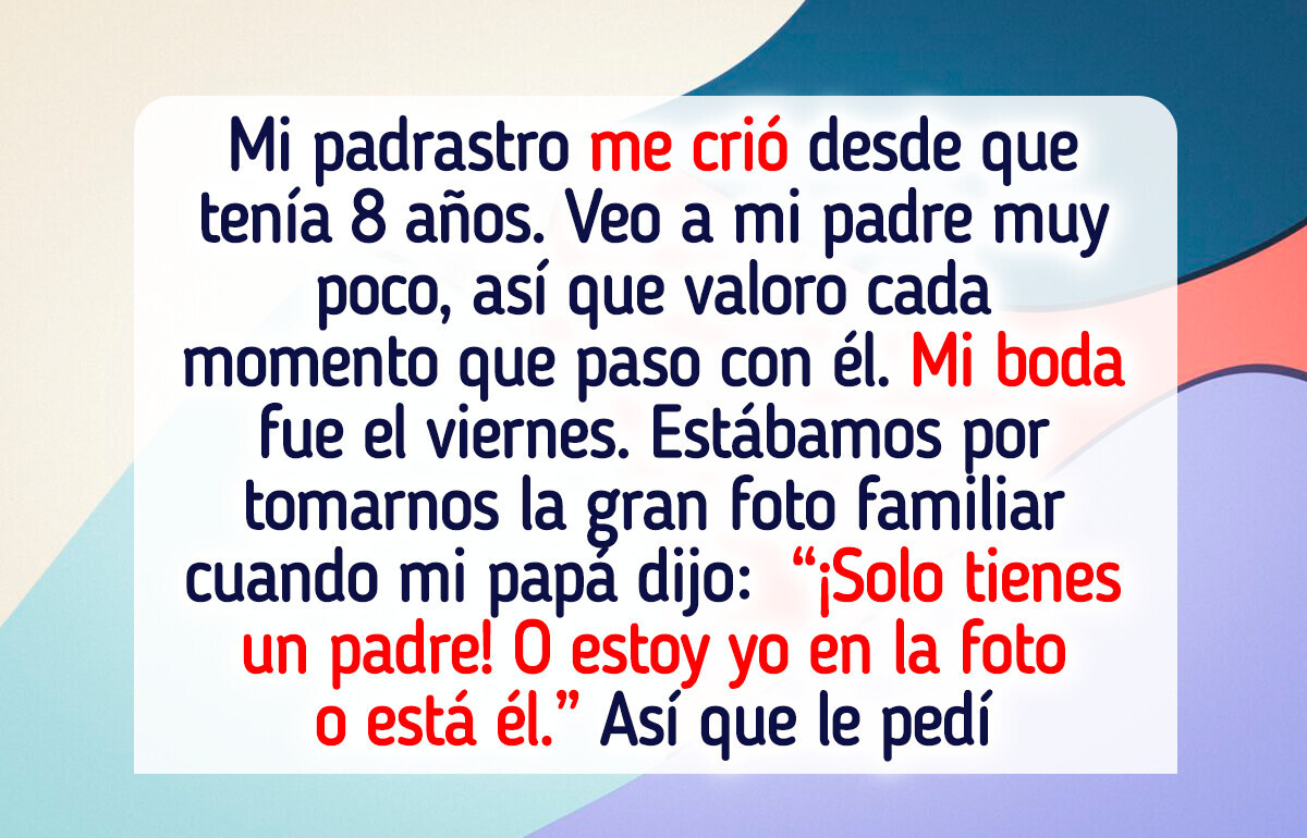 Elegí a mi papá para una foto y perdí a quien me crió desde niña