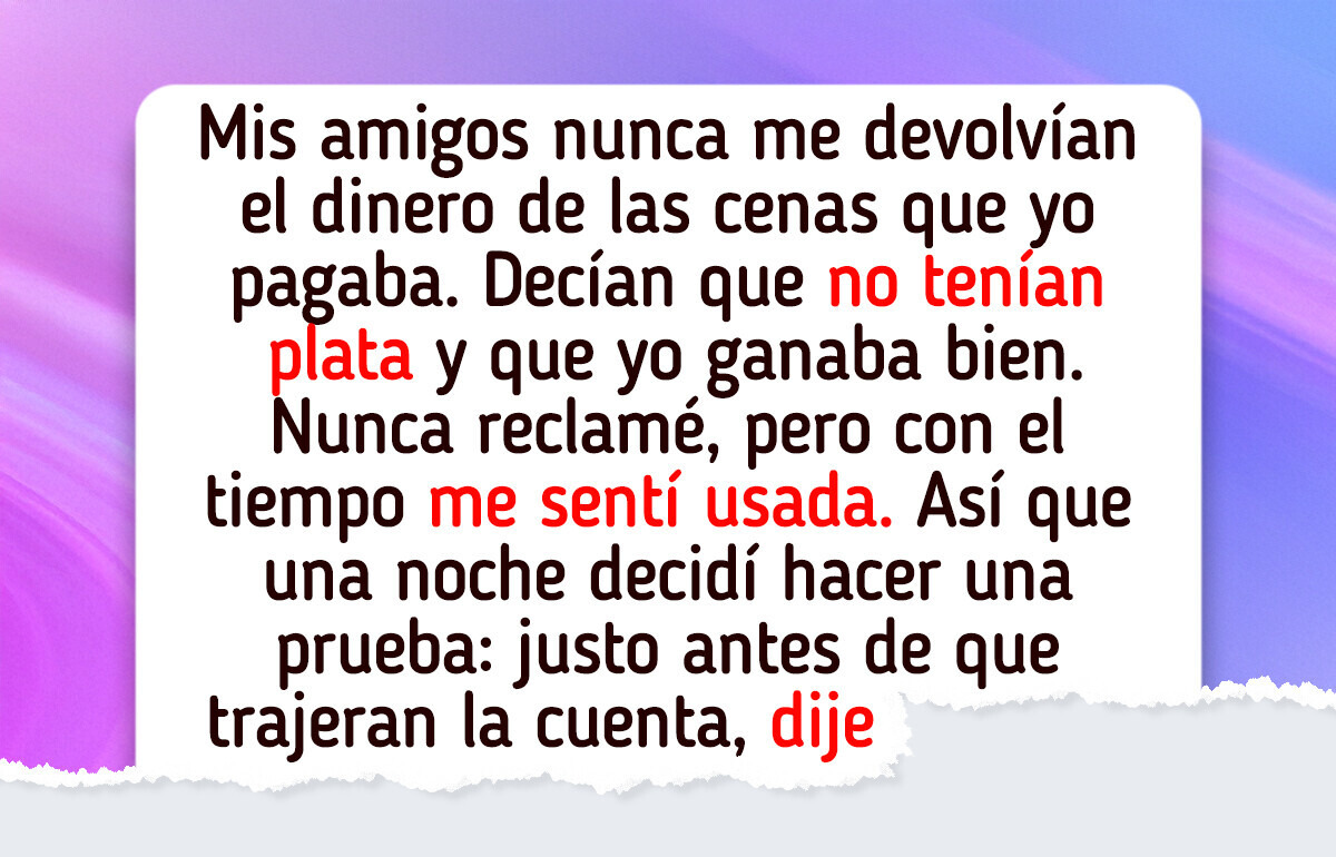 “Me cansé de pagar siempre”: Fingió estar en quiebra para probar a sus amigos y lo que descubrió no tiene precio “Me cansé de pagar siempre”: Fingió estar en quiebra para probar a sus amigos y lo que descubrió no tiene precio