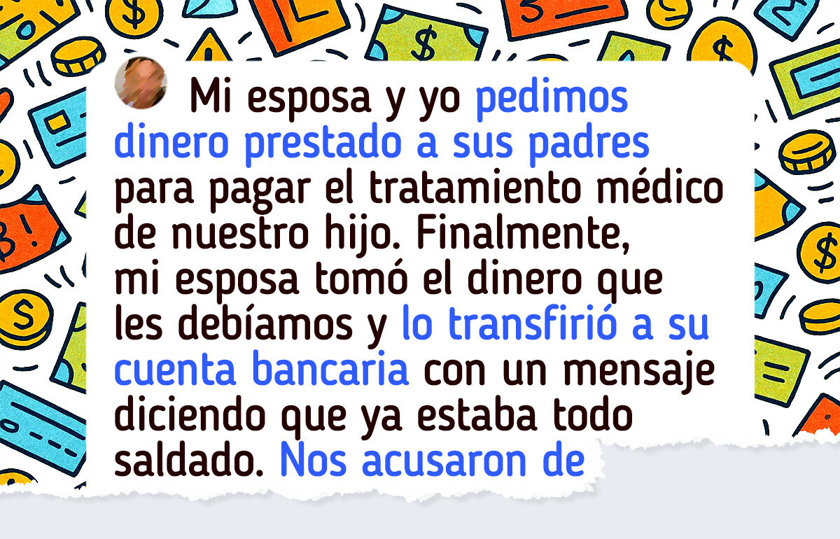 Mis suegros salvaron a mi hijo de un tema médico y ahora usan la deuda para controlarnos Mis suegros salvaron a mi hijo de un tema médico y ahora usan la deuda para controlarnos
