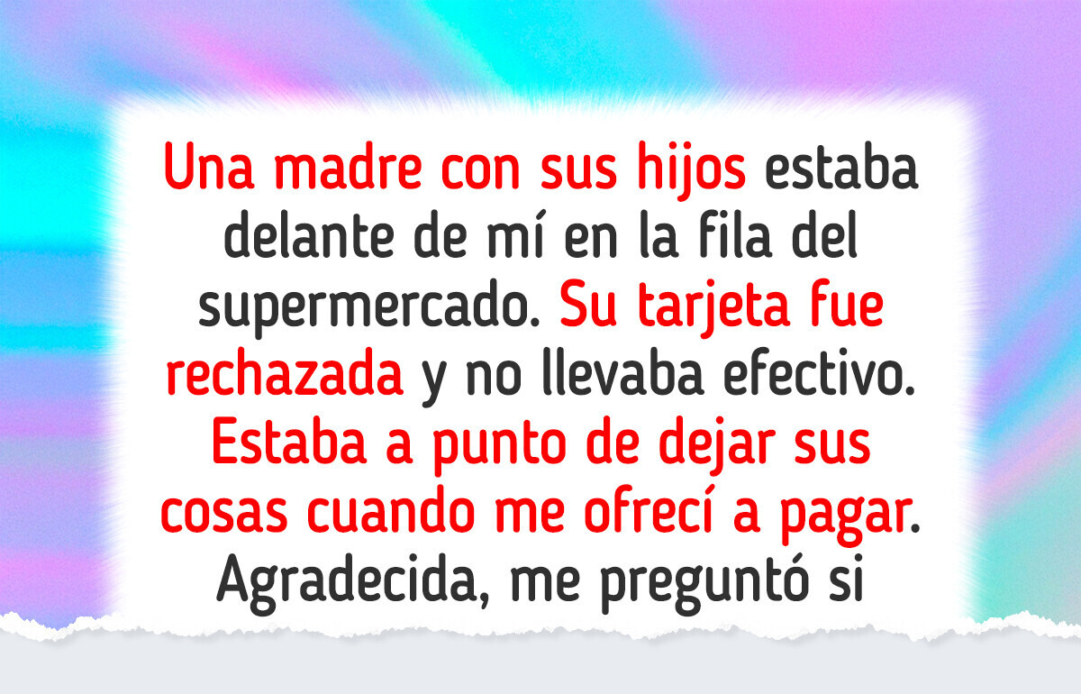 12 Historias reales de bondad con giros tan inesperados que parecen ficción 12 Historias reales de bondad con giros tan inesperados que parecen ficción