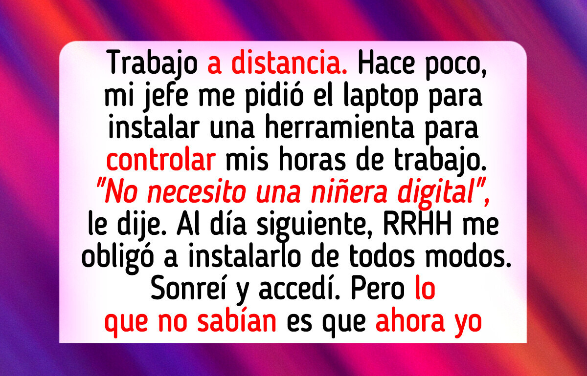 Trabajaba desde casa feliz... hasta que mi jefe quiso controlar cada clic (y me rebelé)