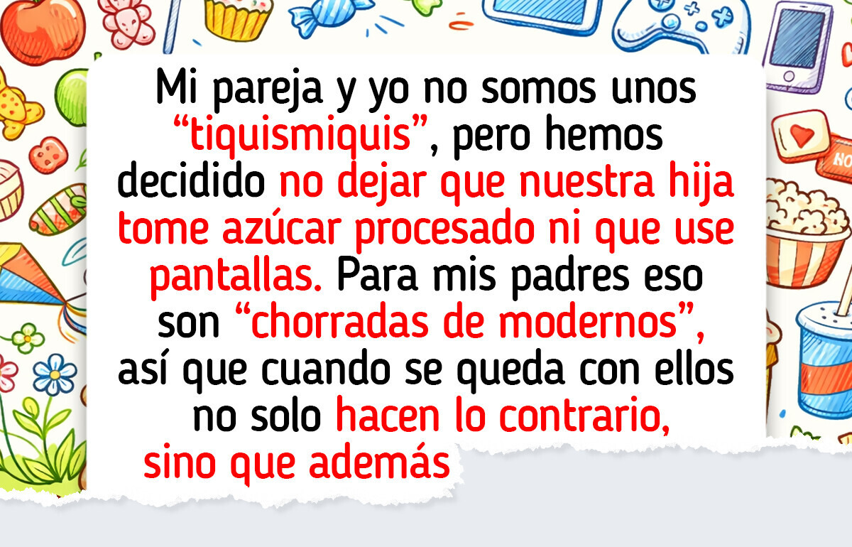 Me niego a dejar a mi hija con sus abuelos mientras no sean capaces de respetar mi estilo de crianza