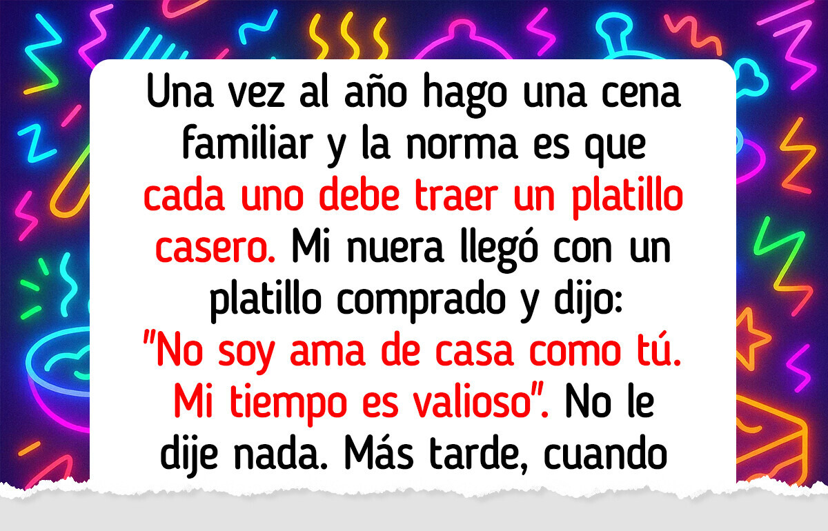 Mi nuera rompió las reglas de mi casa, así que le enseñé una lección que no olvidará